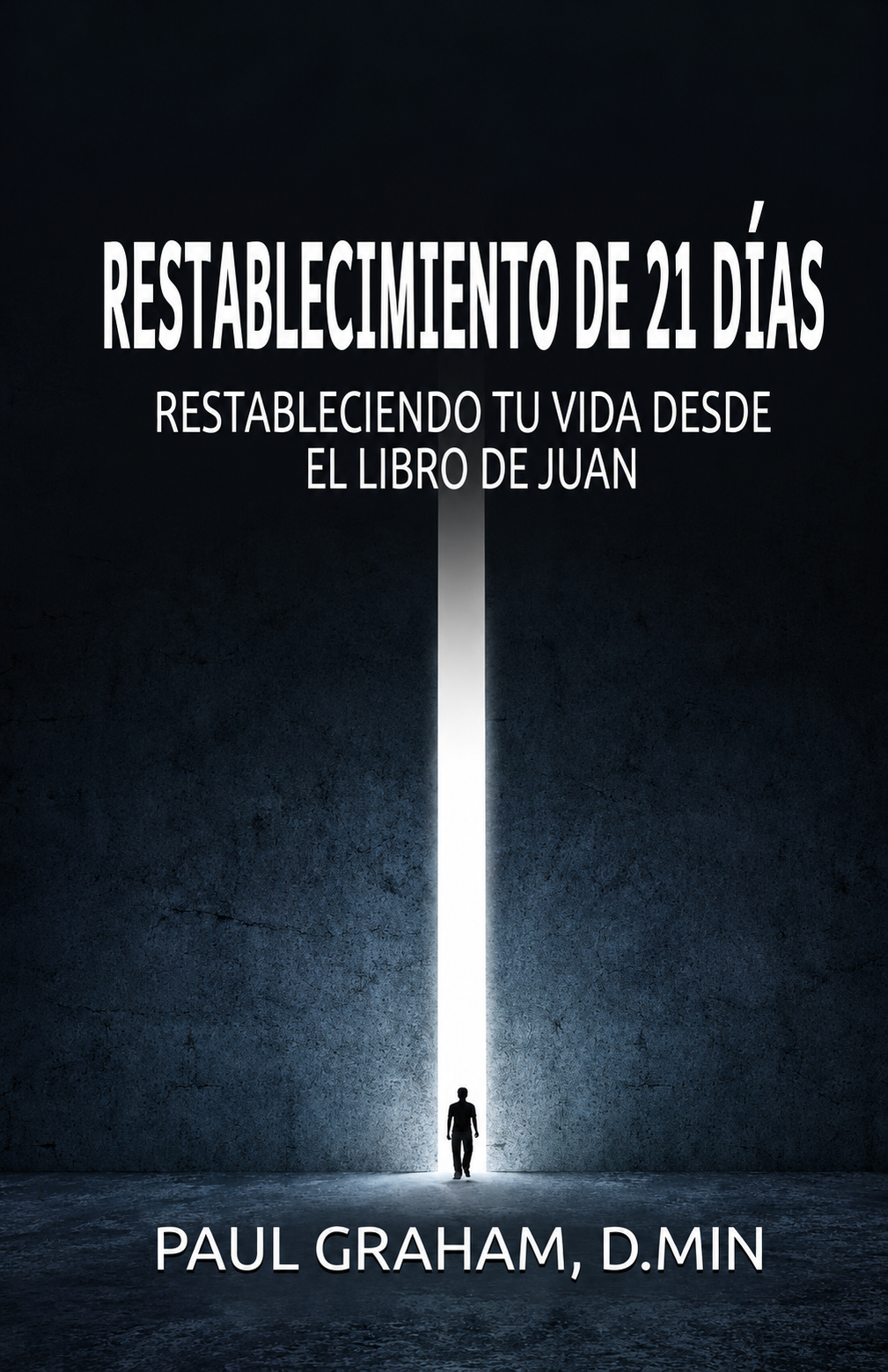 Restablecimiento de 21 Días: Spanish edition
