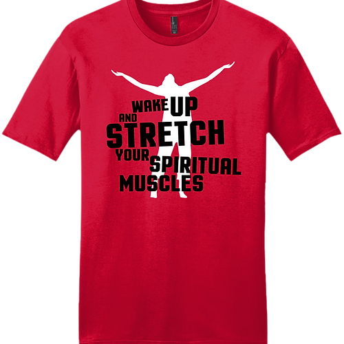 Wake Up and Stretch T-Shirt - Red